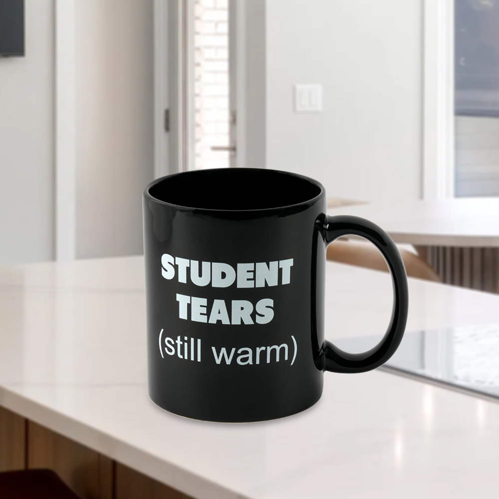 Quote Ceramic Mug – “Student Tears (Still Warm)” Coffee & Tea Mug for Daily Use (8 × 9.5 CM)